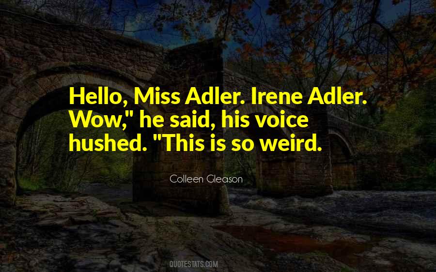 Quotes About Adler #1109558