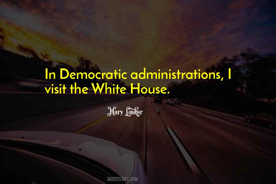 Quotes About Administrations #1804470