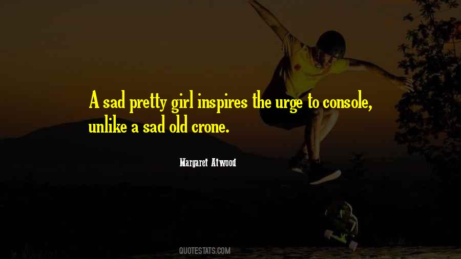 The Pretty Girl Quotes #413467