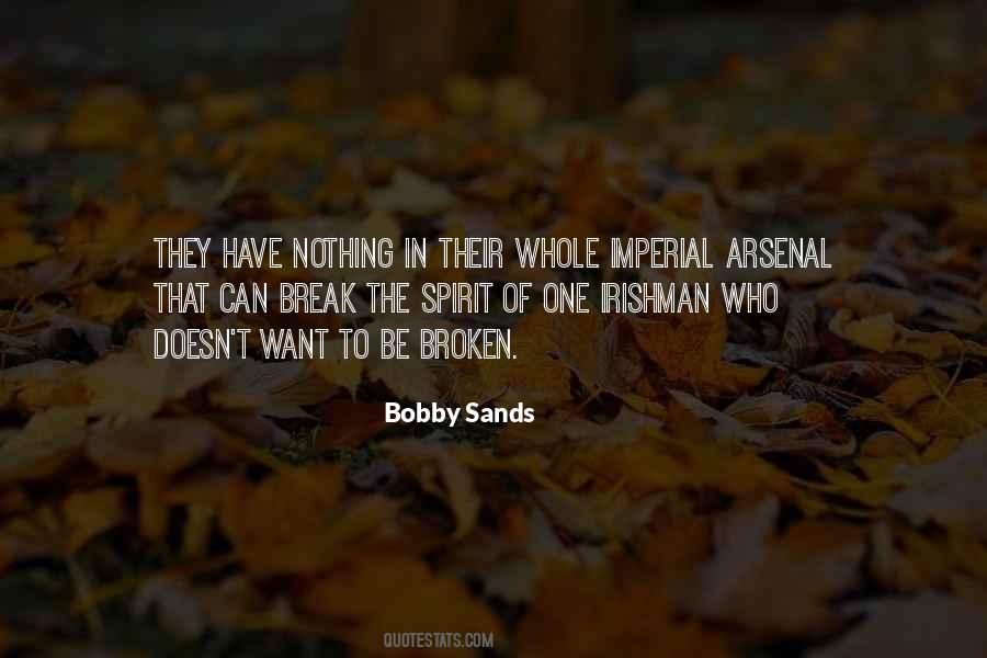 Quotes About Bobby Sands #724352