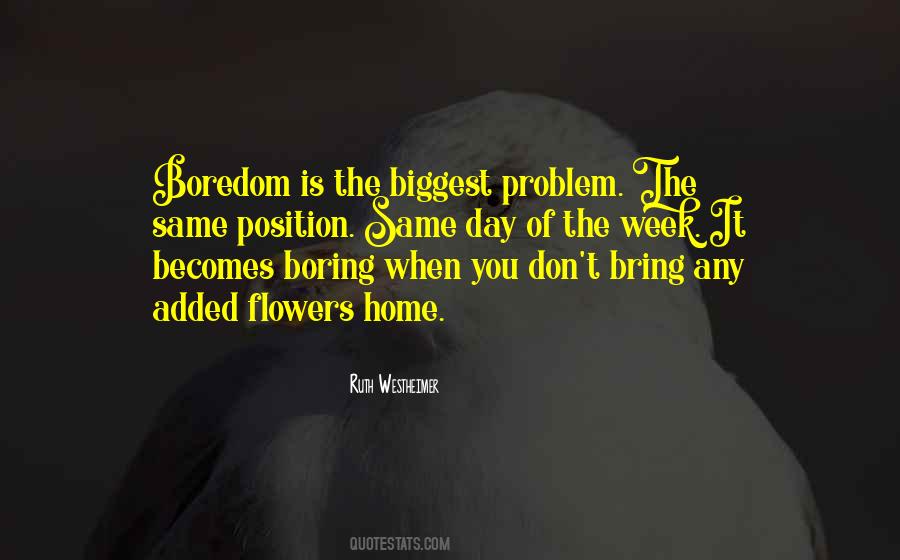 The Problem Is You Quotes #33735