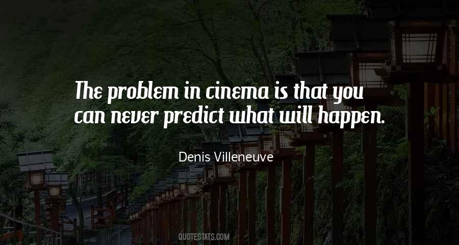 The Problem Is You Quotes #63830