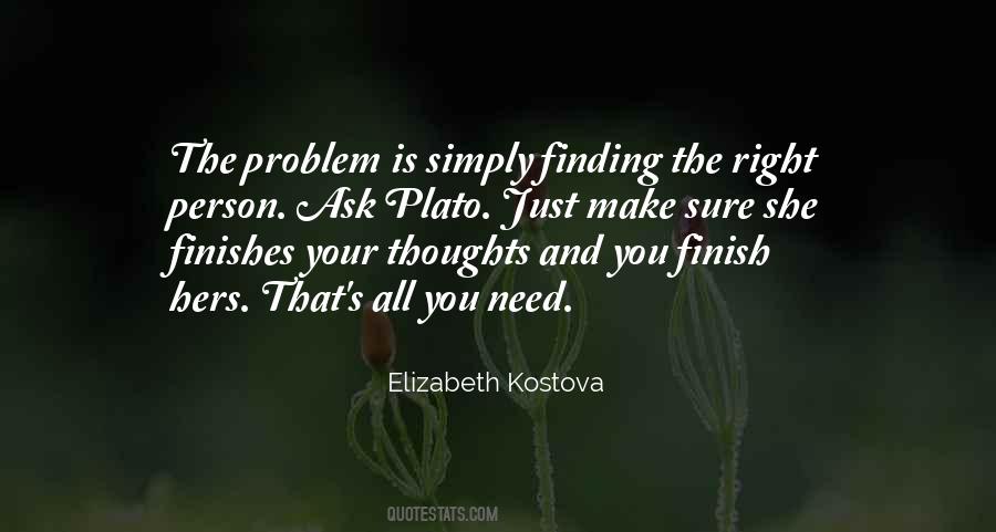 The Problem Is You Quotes #97086