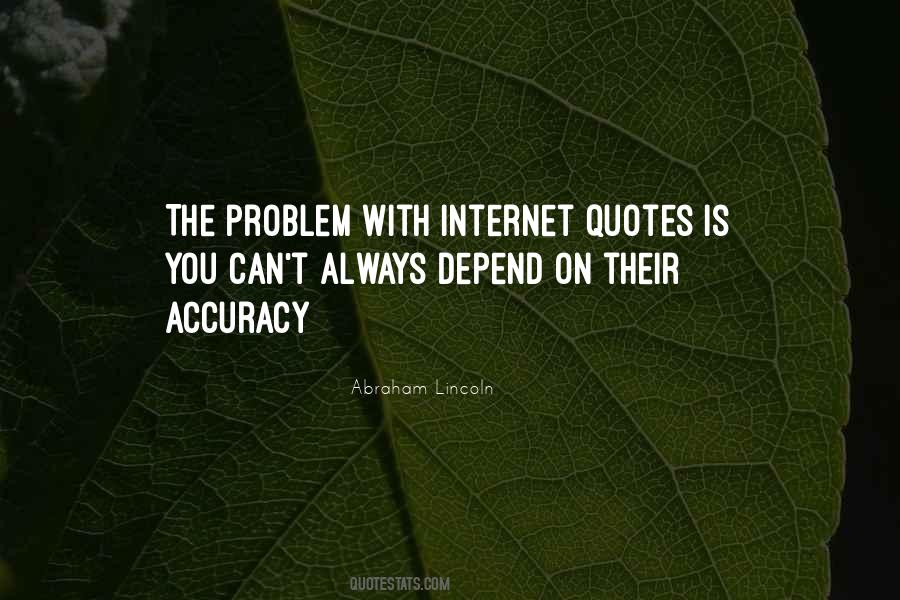 The Problem With Internet Quotes #1503687