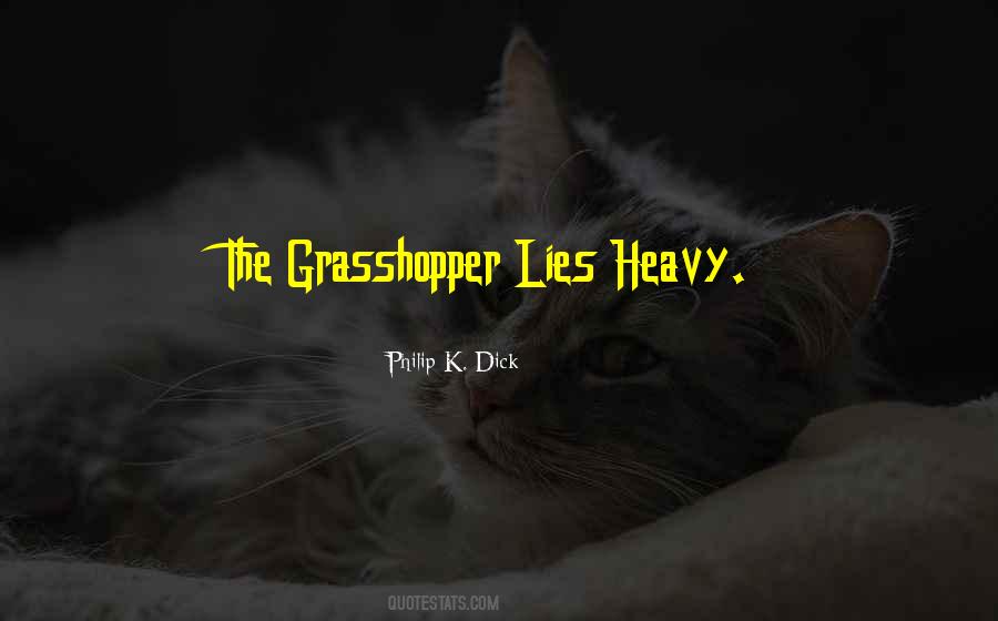 Quotes About Grasshopper #434783