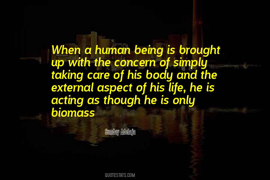The Purpose Of Human Life Quotes #592238