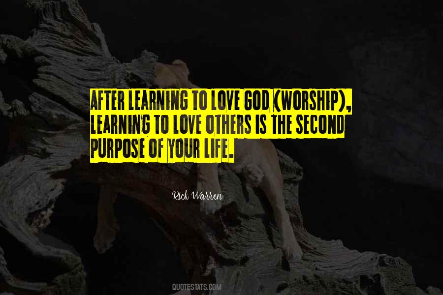 The Purpose Of Learning Quotes #1750507