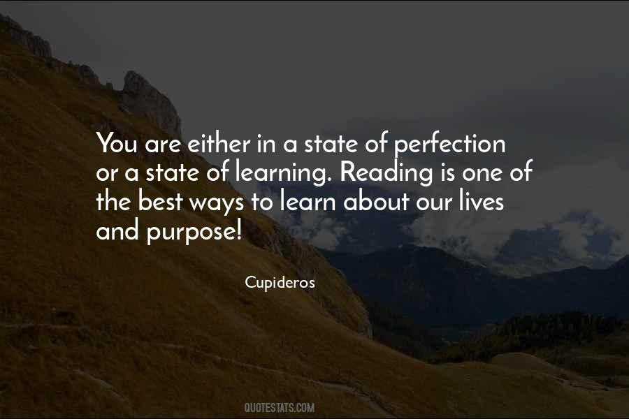The Purpose Of Learning Quotes #1878498