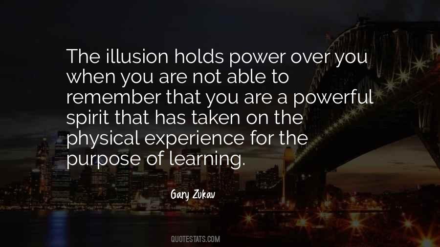 The Purpose Of Learning Quotes #773472
