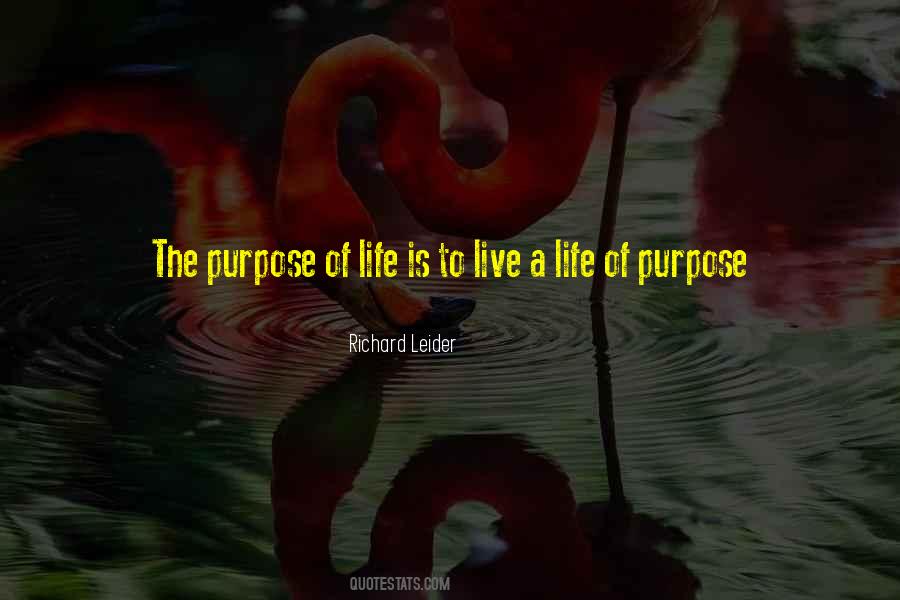 The Purpose Of Quotes #1757054