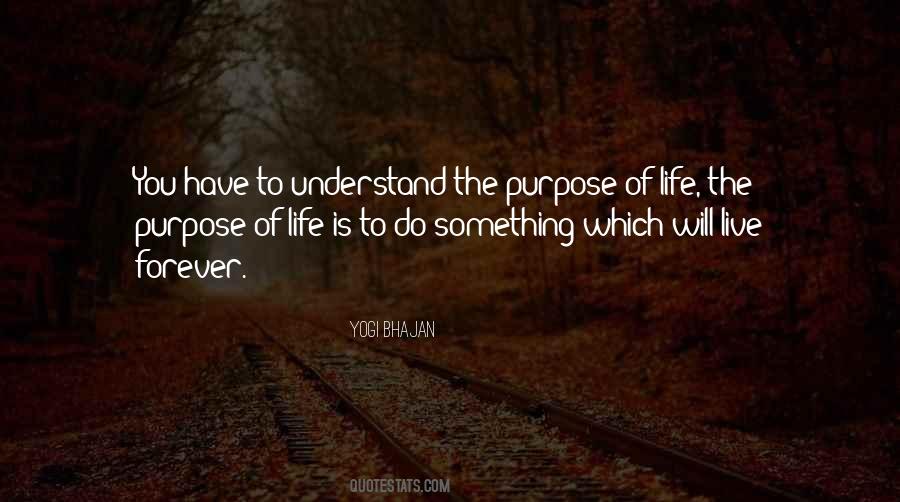 The Purpose Of Quotes #1797243