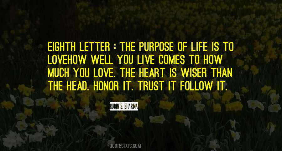 The Purpose Of Quotes #1872554
