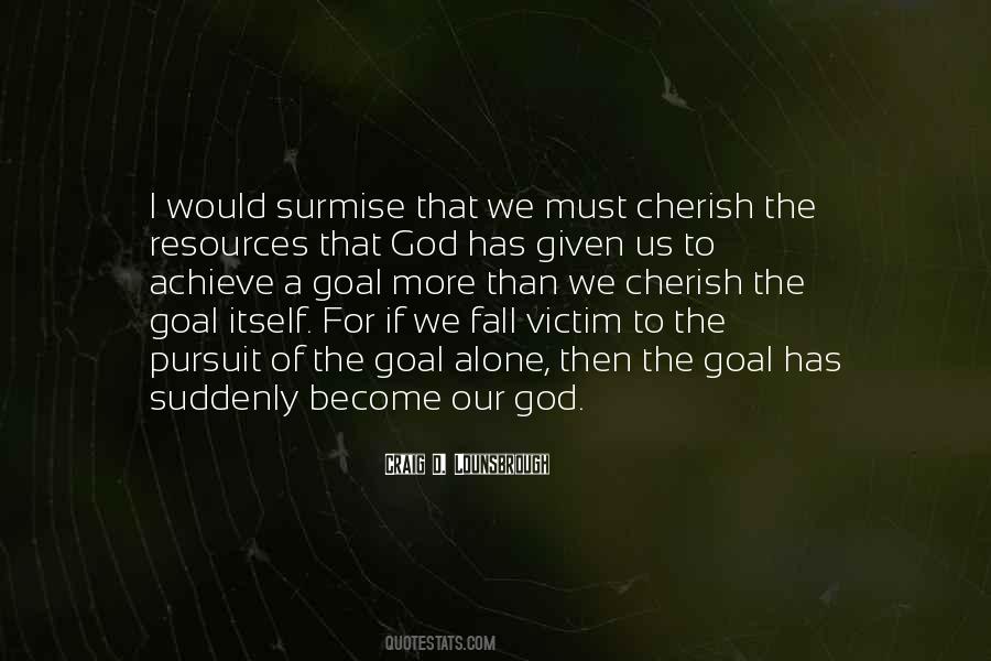 The Pursuit Of God Quotes #1468364