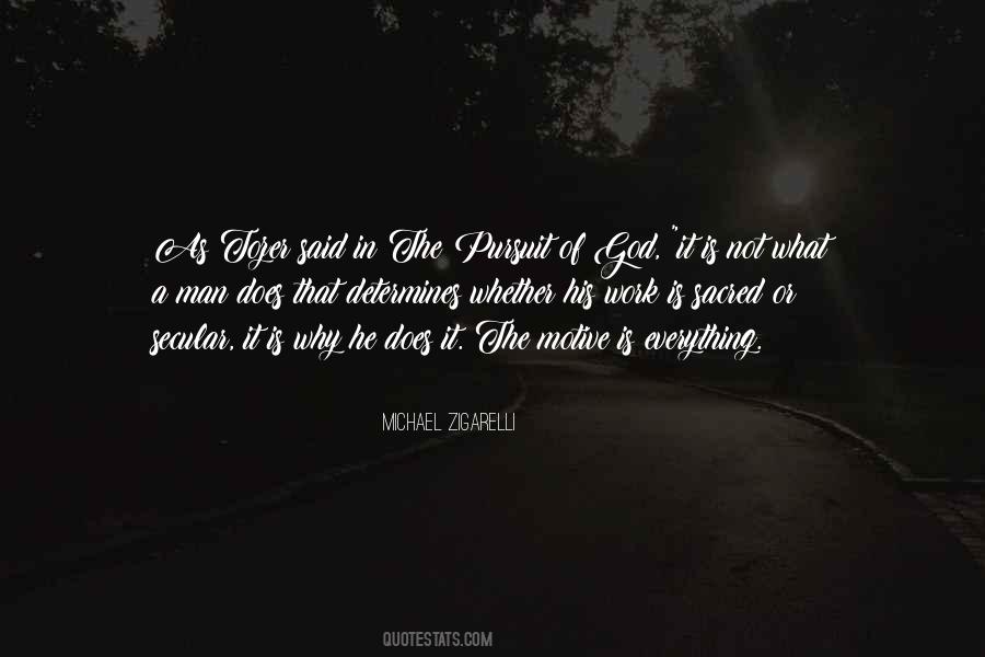 The Pursuit Of God Quotes #790726