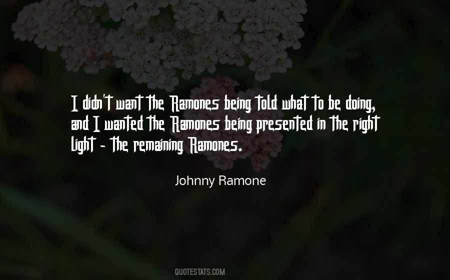Quotes About Ramones #310384