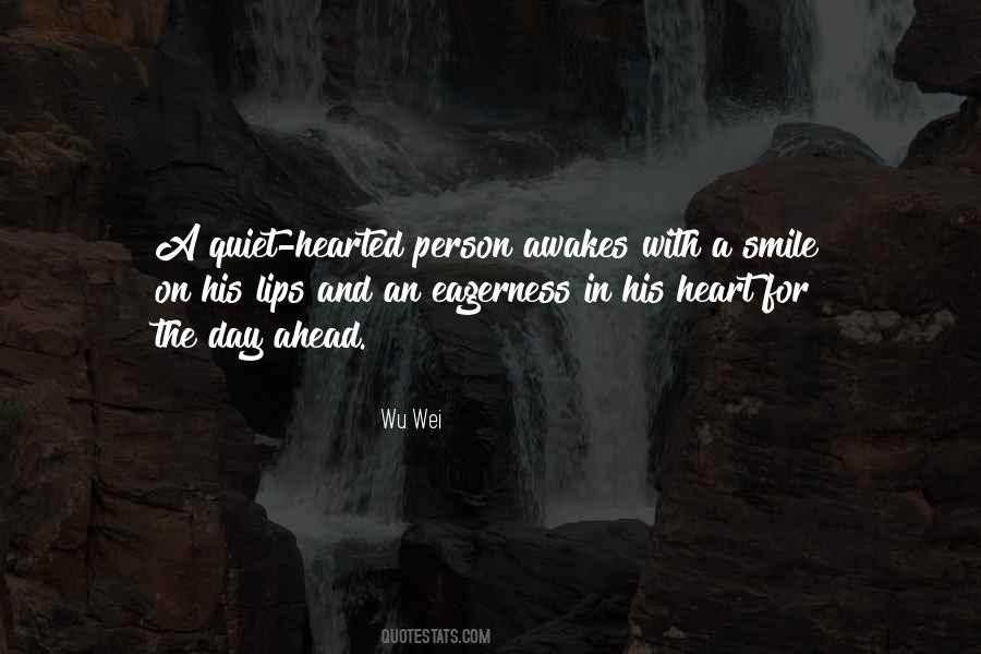 The Quiet Person Quotes #285071