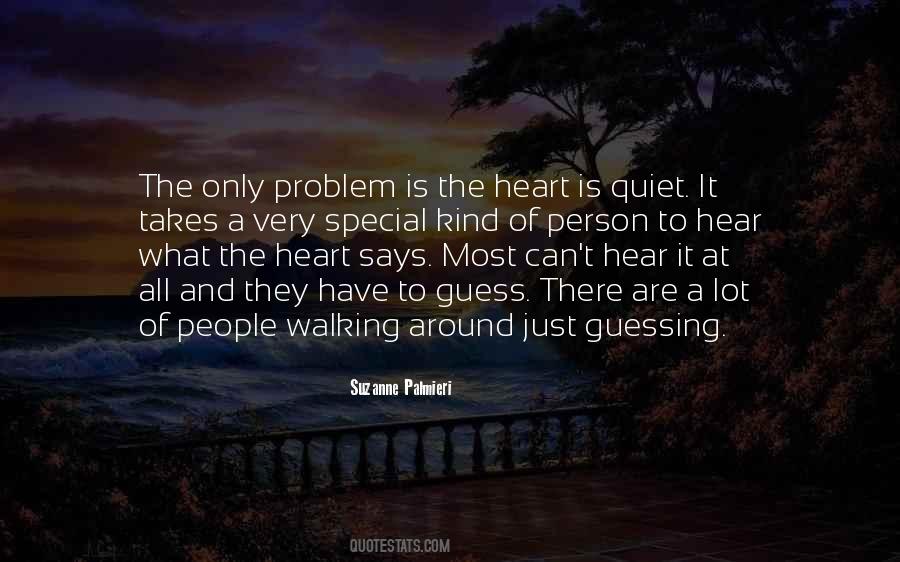 The Quiet Person Quotes #695613