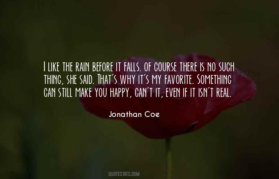 The Rain Before It Falls Quotes #1447247
