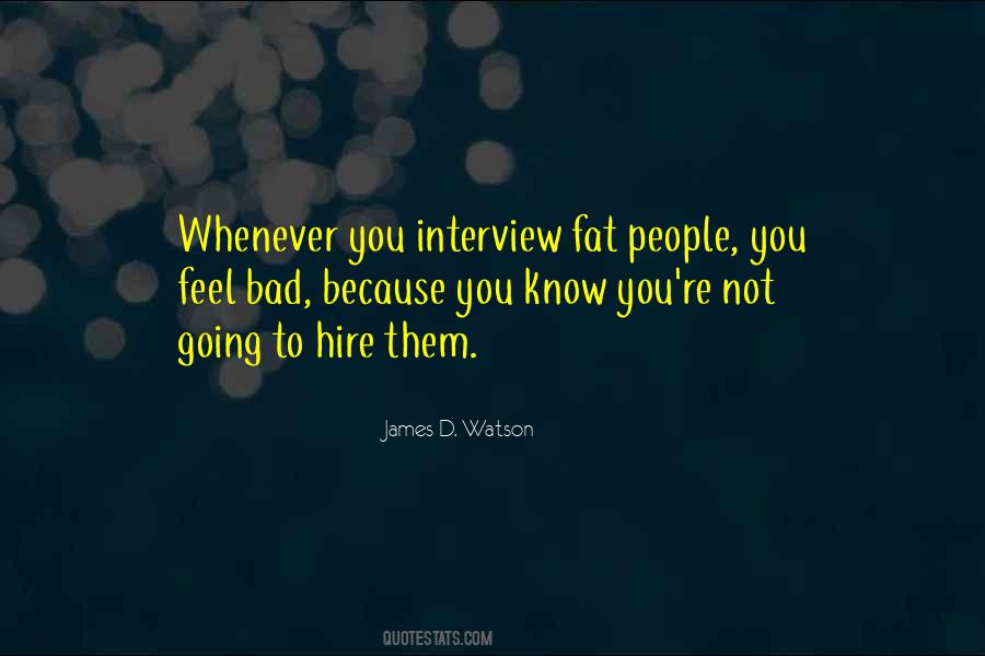 Quotes About James Watson #1114552