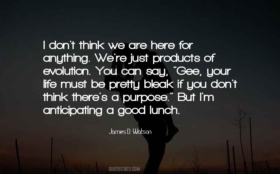 Quotes About James Watson #1331641