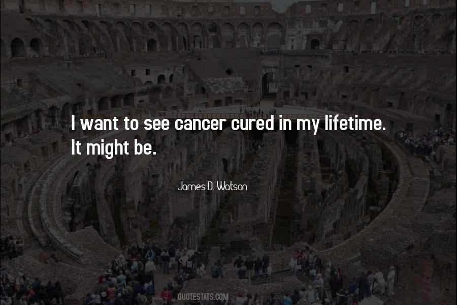 Quotes About James Watson #1799149
