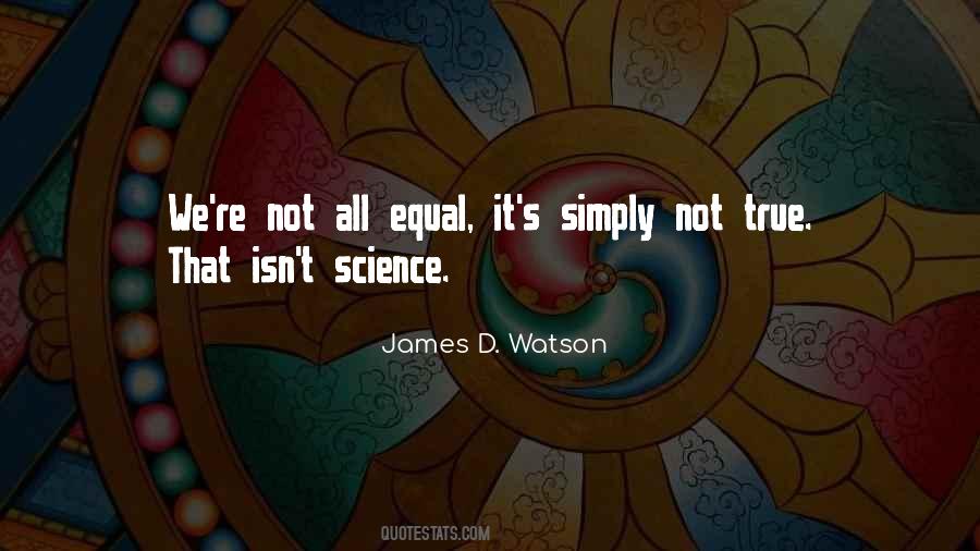 Quotes About James Watson #307795