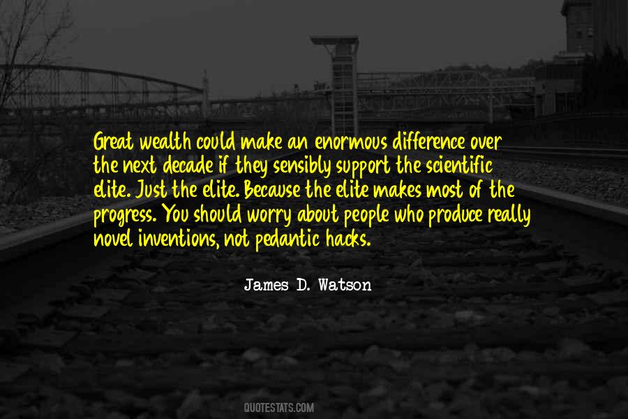 Quotes About James Watson #427360