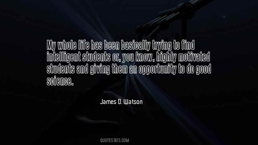 Quotes About James Watson #457901