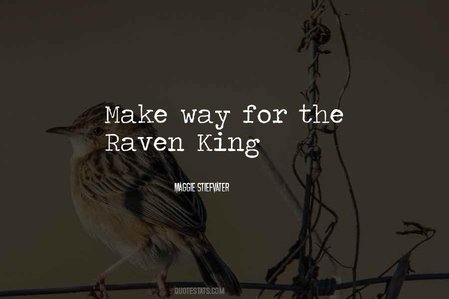 The Raven King Quotes #1461976