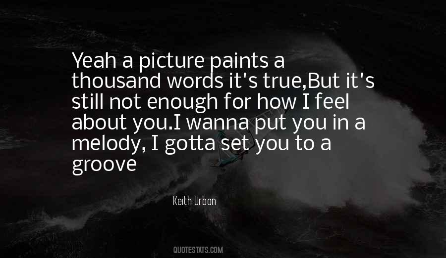 Quotes About Keith Urban #1304221