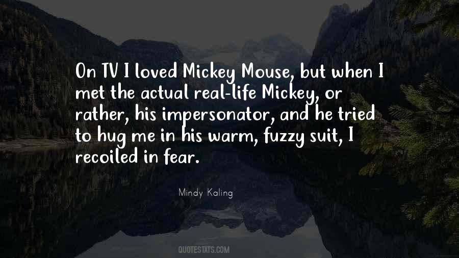 The Real Fear Quotes #161605