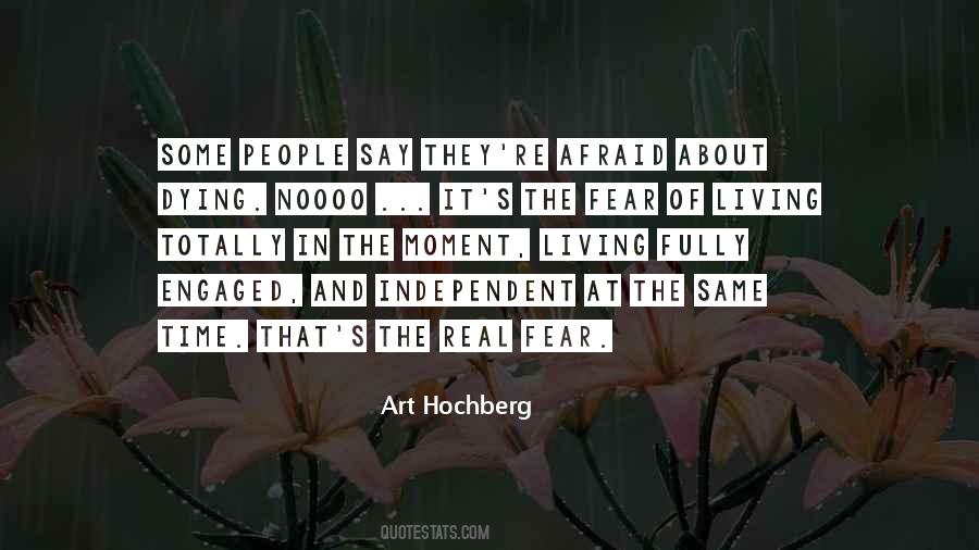 The Real Fear Quotes #1783271