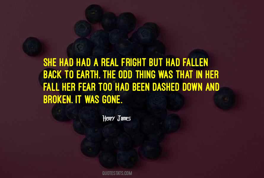 The Real Fear Quotes #426306