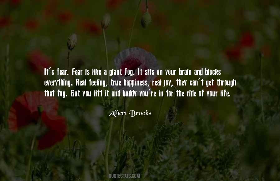 The Real Fear Quotes #597063
