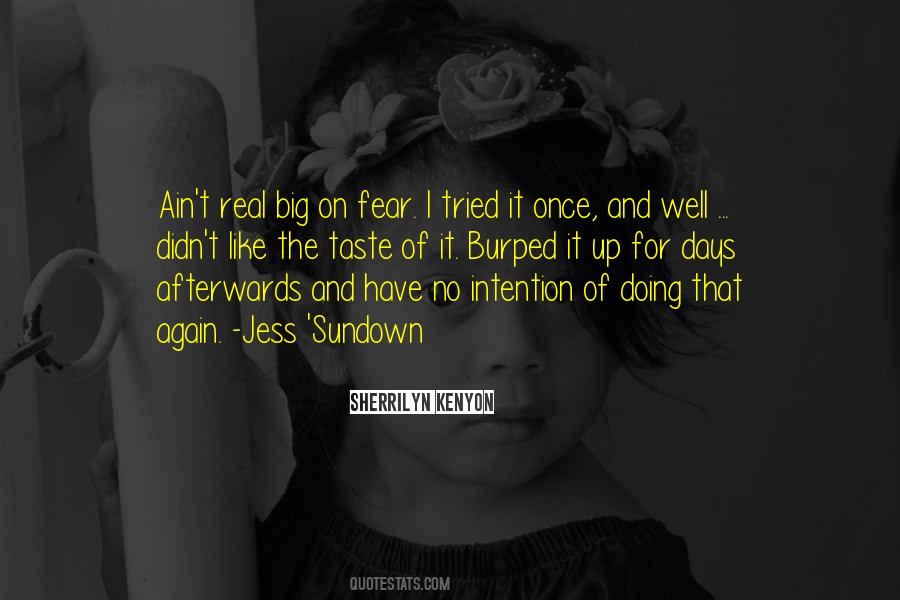 The Real Fear Quotes #640228