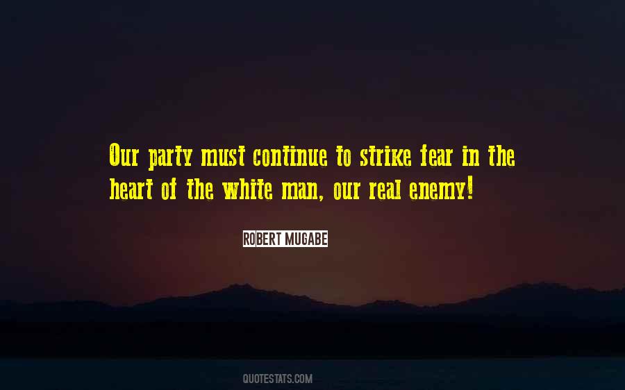 The Real Fear Quotes #871968