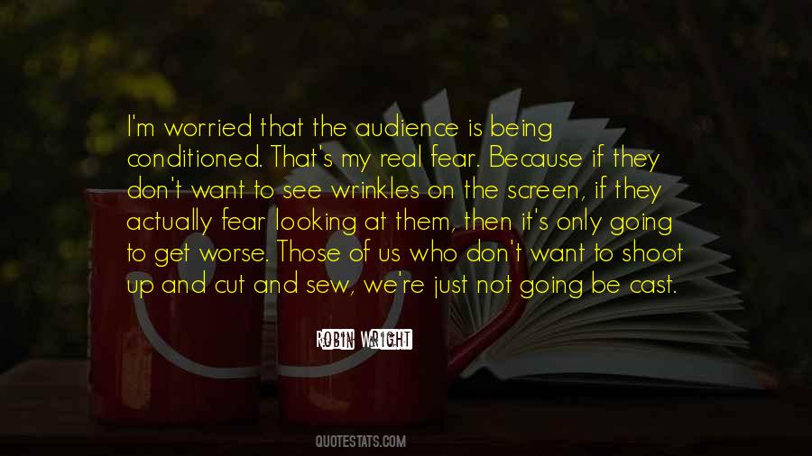 The Real Fear Quotes #903040
