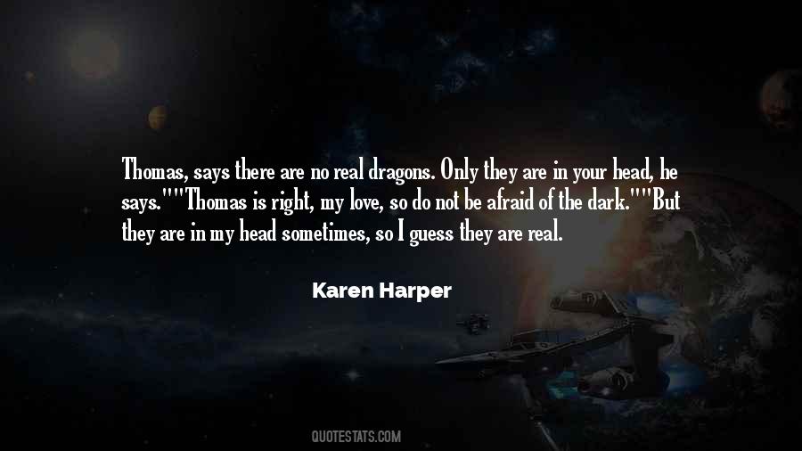 The Real Fear Quotes #91901
