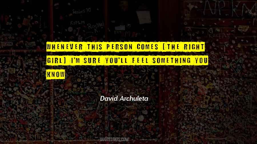 Quotes About David Archuleta #1458998