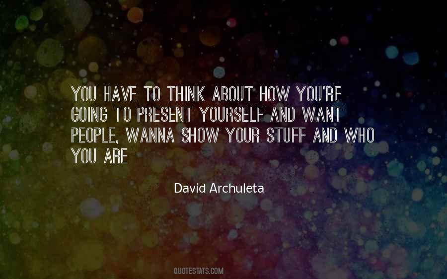 Quotes About David Archuleta #1496151