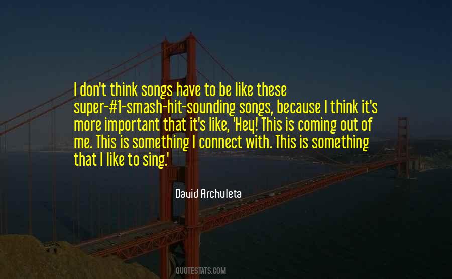 Quotes About David Archuleta #315570