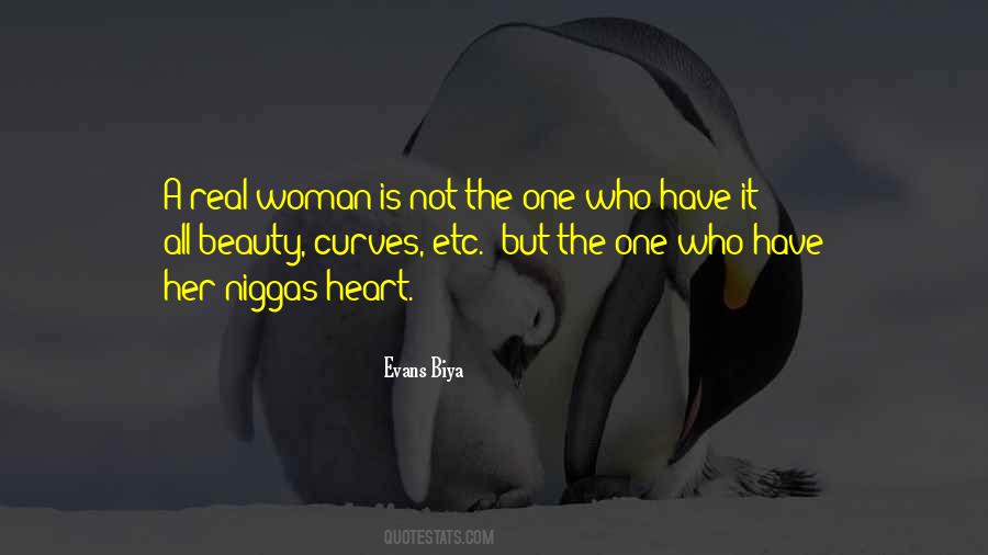 The Real Woman Quotes #884805 The Real Woman Quotes #884805