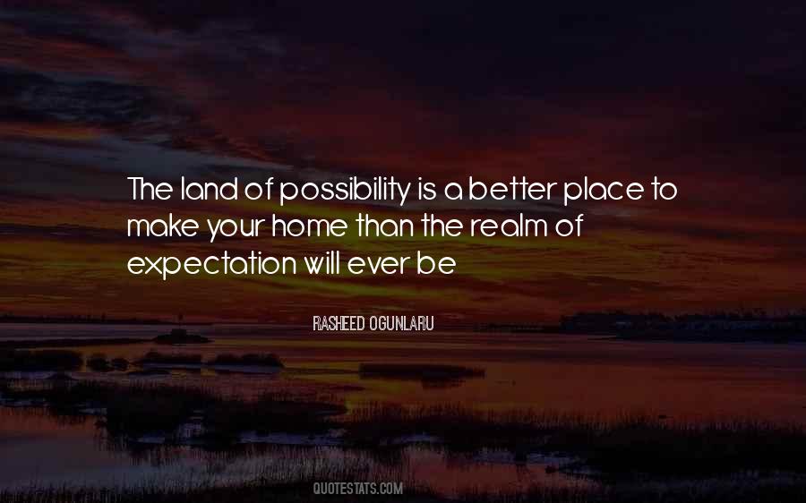 The Realm Of Possibility Quotes #908706