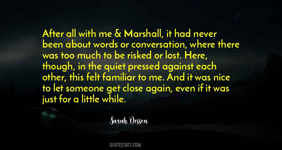 Quotes About Sarah Dessen #128664