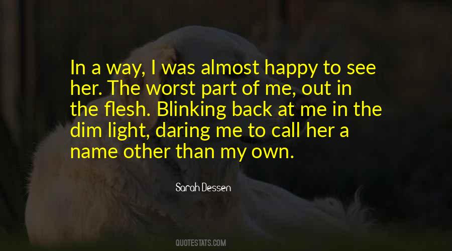 Quotes About Sarah Dessen #92202