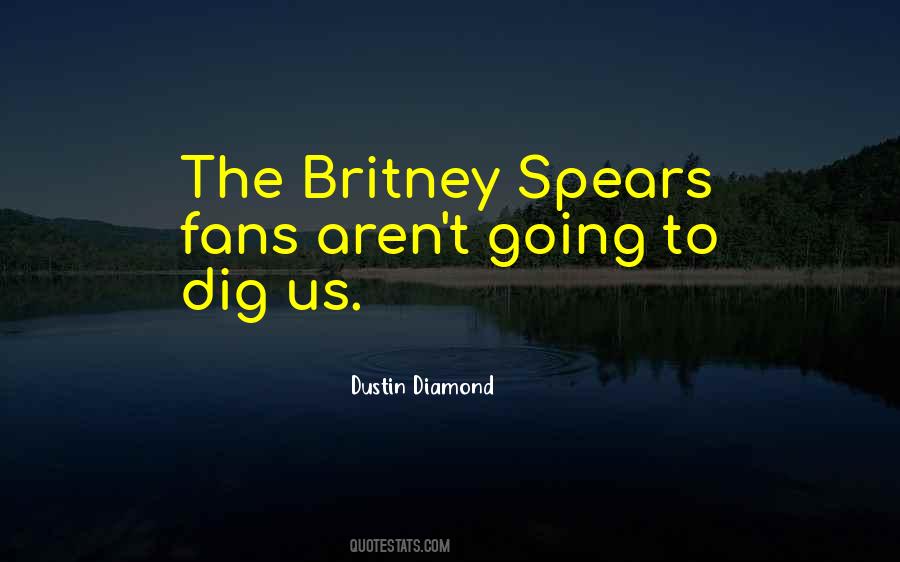 Quotes About Britney Spears #1832937
