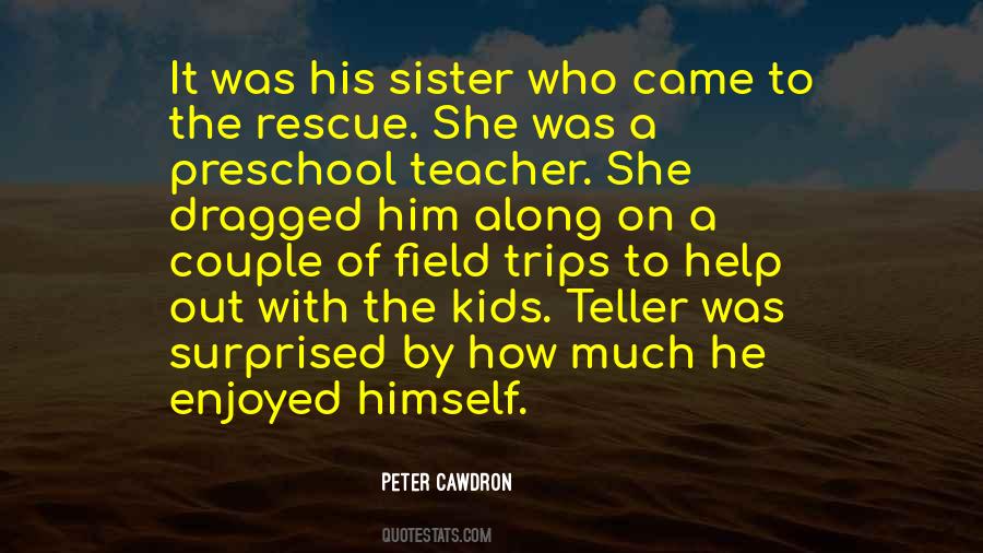 The Rescue Quotes #1659407