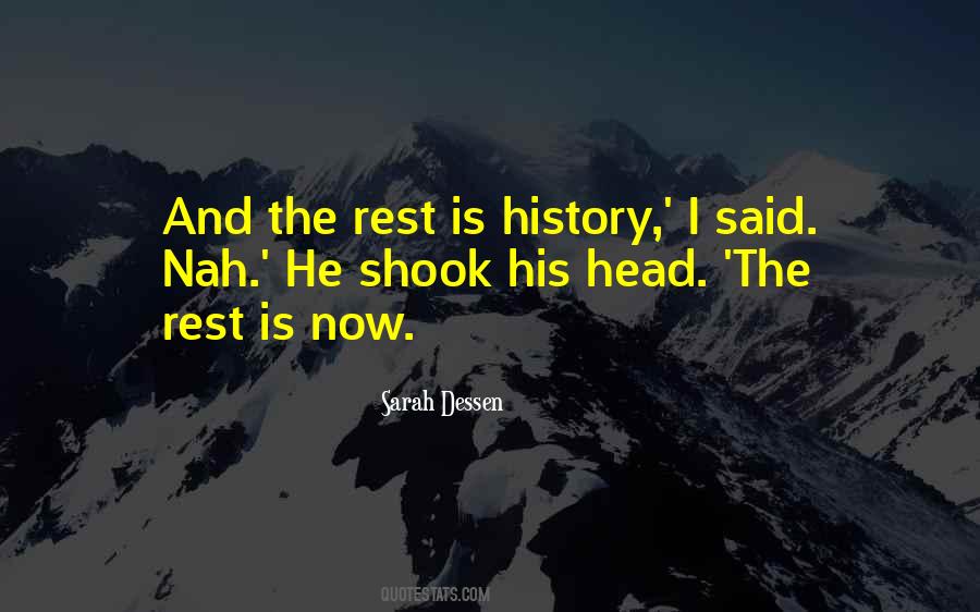 The Rest Is History Quotes #1269108