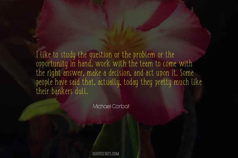 The Right Answer Quotes #724190