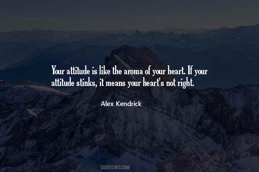 The Right Attitude Quotes #145096